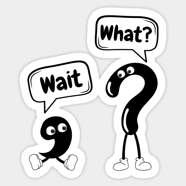 Wait What Funny Sticker by The WYLD Tribe